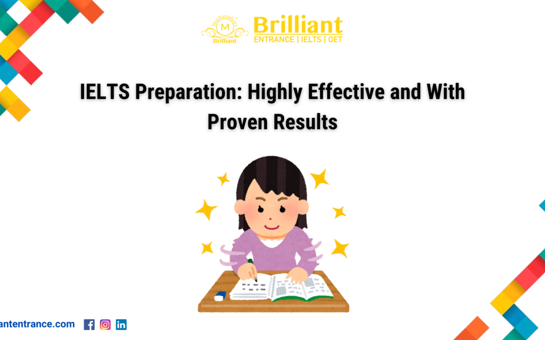 IELTS Preparation: Highly Effective and With Proven Results