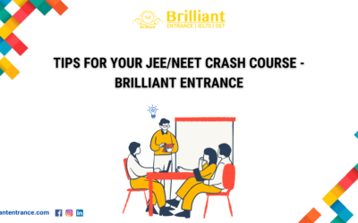 Tips for Your JEE/NEET Crash Course – Brilliant Entrance